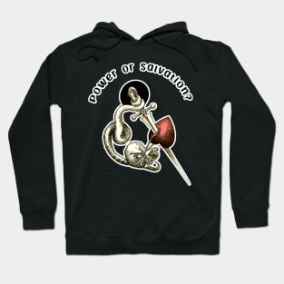 Power or Salvation? Hoodie